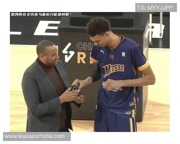 杰弗森分析若文班与詹姆斯同届选秀文班必然成为状元大个子优势明显